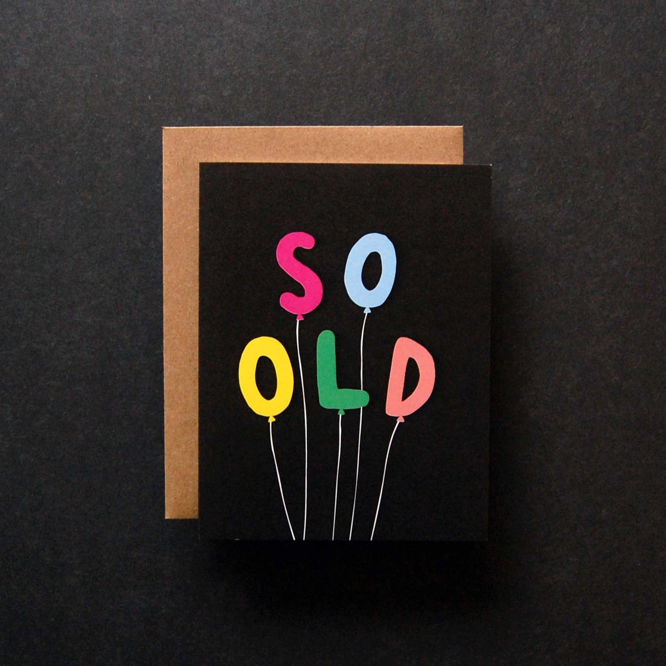 So Old Birthday Card