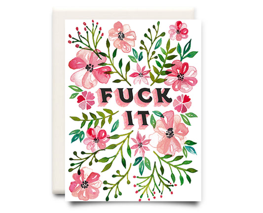 F*ck It Card