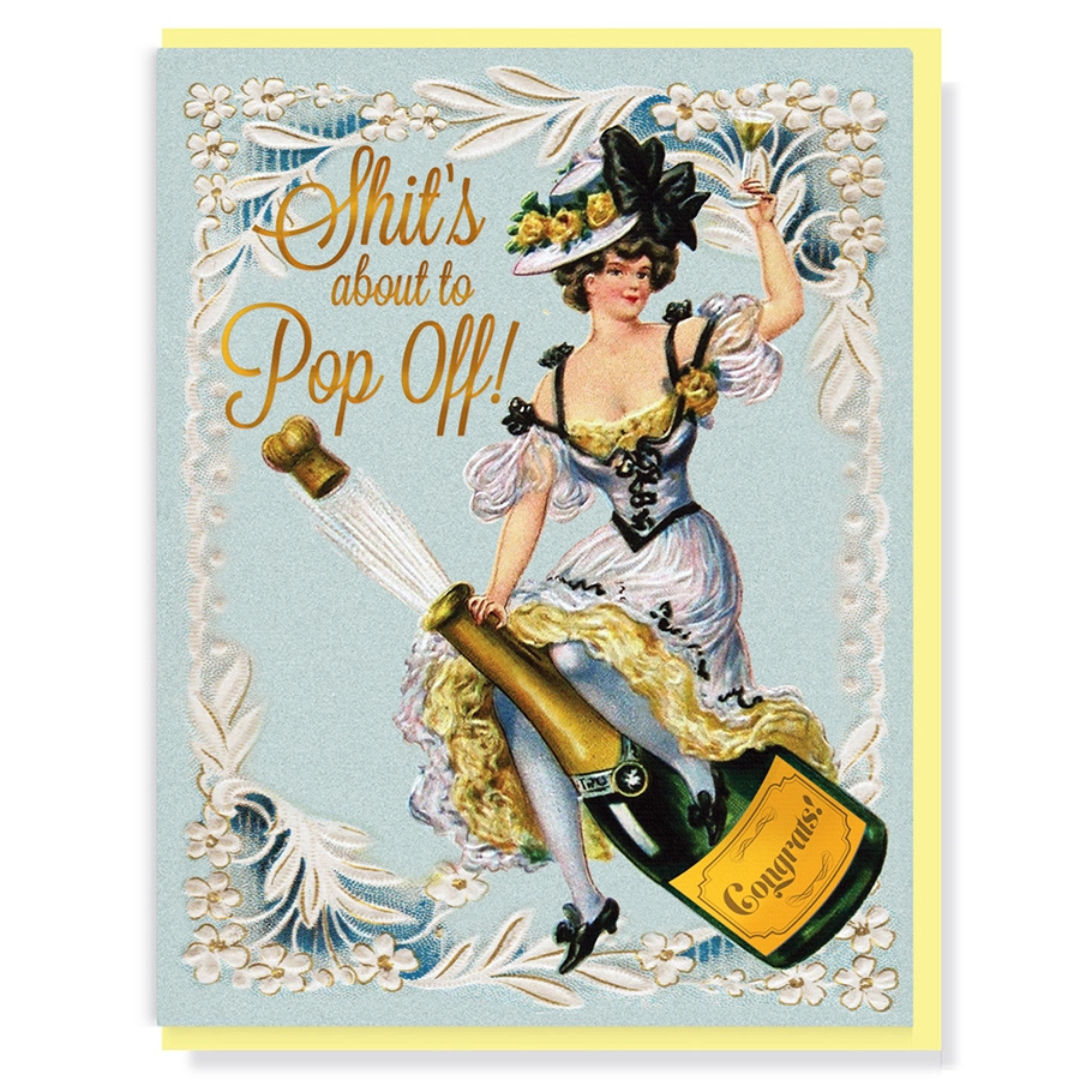 Sh*t's About to Pop Off! Congratulations Card